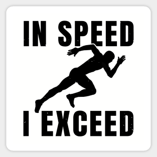 Mens Sprinter In Speed I Exceed Athlete Gift Sticker